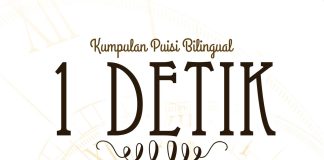 Kumpulan puisi bilingual “1 Detik”